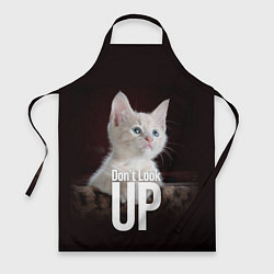 Фартук кулинарный Kitten, dont look up!, цвет: 3D-принт