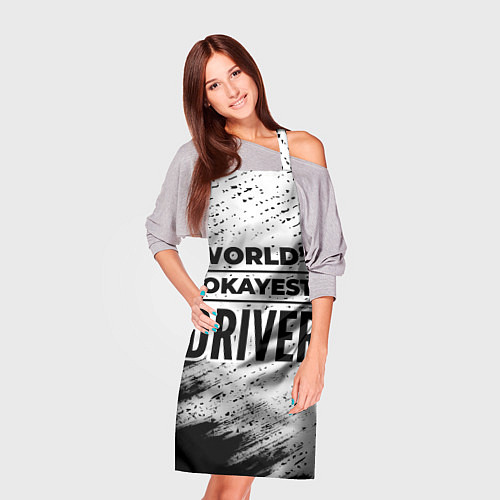 Фартук Worlds okayest driver - white / 3D-принт – фото 3