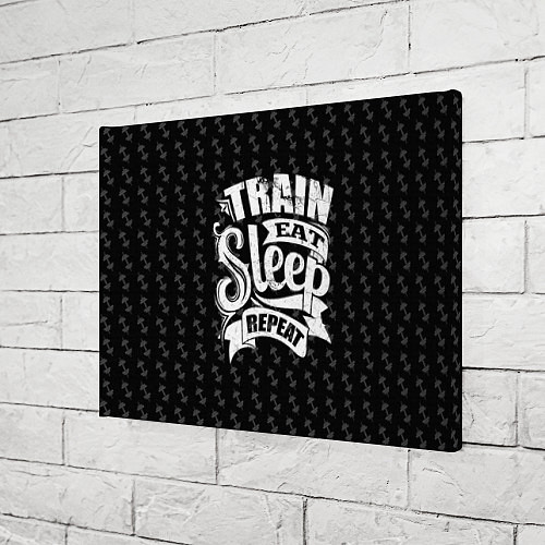 Картина прямоугольная Train Eat Sleep Repeat / 3D-принт – фото 3