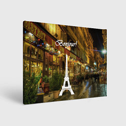 Холст прямоугольный Bonjour - Paris, цвет: 3D-принт
