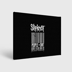 Холст прямоугольный Slipknot: People Shit, цвет: 3D-принт