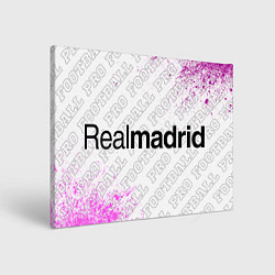 Холст прямоугольный Real Madrid pro football: надпись и символ, цвет: 3D-принт