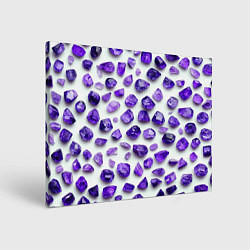 Холст прямоугольный Россыпь аметистов, цвет: 3D-принт