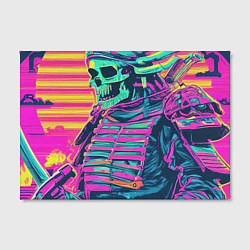 Холст прямоугольный Кислотный самурай скелет в стиле retrowave, цвет: 3D-принт — фото 2