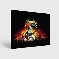 Холст прямоугольный Bender is a hard rock guitarist - Futurama, цвет: 3D-принт