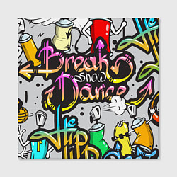 Холст квадратный Break Show Dance, цвет: 3D-принт — фото 2