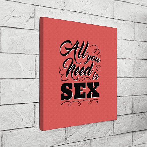 Картина квадратная All you need is sex / 3D-принт – фото 3