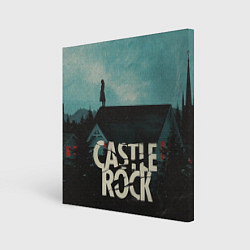 Холст квадратный Castle Rock, цвет: 3D-принт
