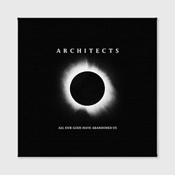 Холст квадратный Architects: Black Eclipse, цвет: 3D-принт — фото 2