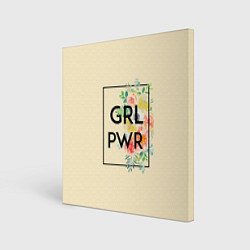 Холст квадратный GRL PWR, цвет: 3D-принт