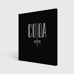 Холст квадратный Coda - Led Zeppelin, цвет: 3D-принт