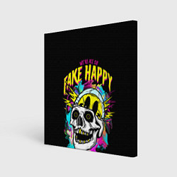 Холст квадратный Fake Happy Фальшивое счастье, цвет: 3D-принт