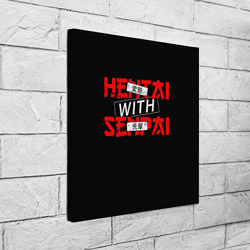 Картина квадратная HENTAI WITH SENPAI / 3D-принт – фото 3