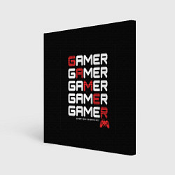 Холст квадратный GAMER - GAMER - GAMER, цвет: 3D-принт