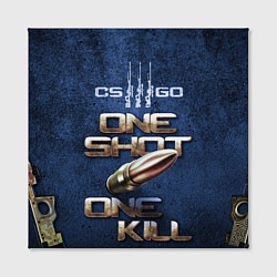 Холст квадратный One Shot One Kill CS GO, цвет: 3D-принт — фото 2