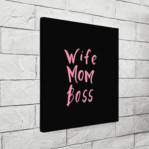 Картина квадратная Wife Mom Boss / 3D-принт – фото 3