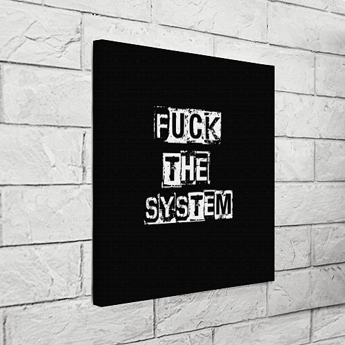 Картина квадратная FACK THE SYSTEM / 3D-принт – фото 3