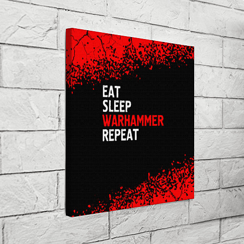 Картина квадратная Eat Sleep Warhammer Repeat - Спрей / 3D-принт – фото 3