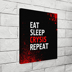 Холст квадратный Eat Sleep Crysis Repeat Краска, цвет: 3D-принт — фото 2