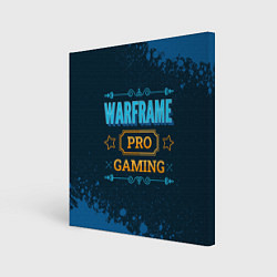 Холст квадратный Warframe Gaming PRO, цвет: 3D-принт