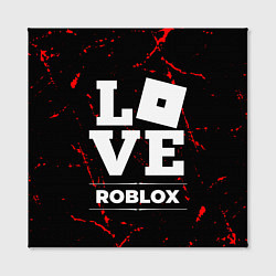 Холст квадратный Roblox Love Классика, цвет: 3D-принт — фото 2