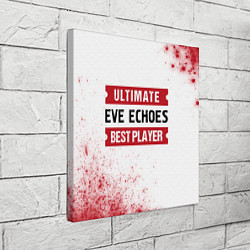 Холст квадратный EVE Echoes: best player ultimate, цвет: 3D-принт — фото 2