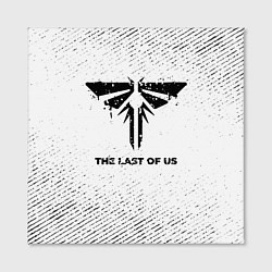 Холст квадратный The Last Of Us с потертостями на светлом фоне, цвет: 3D-принт — фото 2