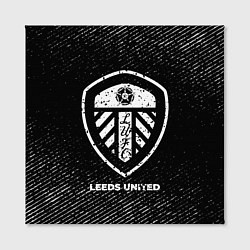 Холст квадратный Leeds United с потертостями на темном фоне, цвет: 3D-принт — фото 2