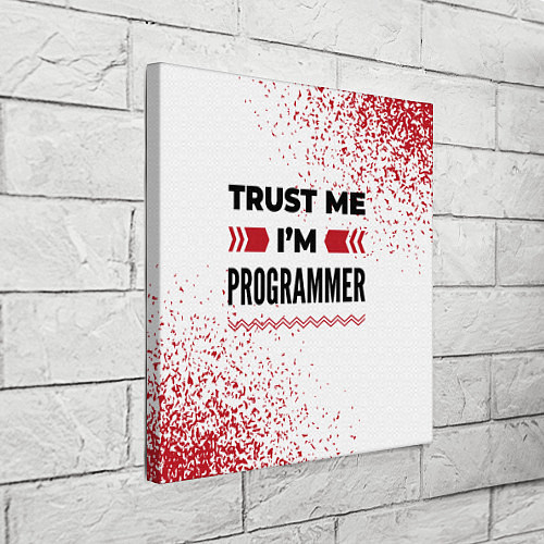 Картина квадратная Trust me Im programmer white / 3D-принт – фото 3