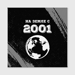 Холст квадратный На Земле с 2001: краска на темном, цвет: 3D-принт — фото 2