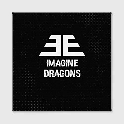 Холст квадратный Imagine Dragons glitch на темном фоне, цвет: 3D-принт — фото 2