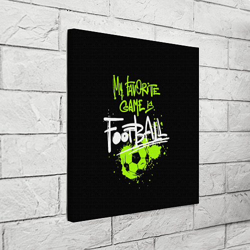 Картина квадратная Моя любимая игра футбол / 3D-принт – фото 3