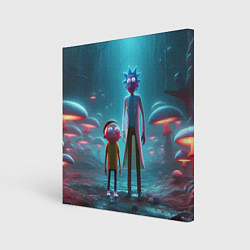 Холст квадратный Морти и Рик в сказочном неоновом грибном лесу, цвет: 3D-принт