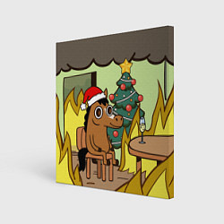 Холст квадратный Конь среди огня - this is fine, цвет: 3D-принт