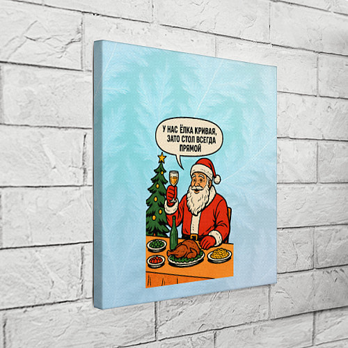 Картина квадратная У нас елка кривая зато стол всегда прямой / 3D-принт – фото 3