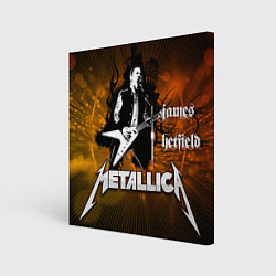 Холст квадратный Metallica: James Hetfield, цвет: 3D-принт