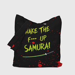 Сумка-шопер WAKE THE F*** UP SAMURAI, цвет: 3D-принт