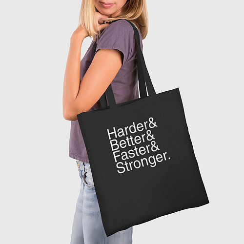Сумка-шоппер HarderBetterFasterStronger / 3D-принт – фото 3