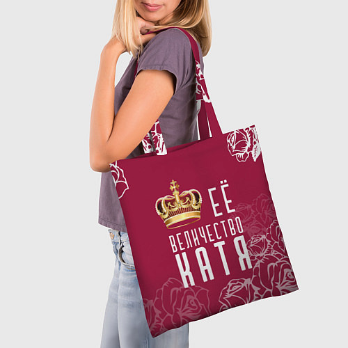 Сумка-шоппер Её величество Прекрасная Катя / 3D-принт – фото 3