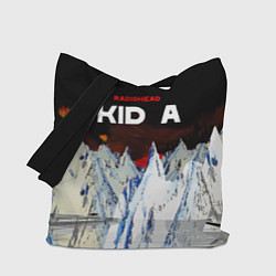 Сумка-шопер Kid A - Radiohead, цвет: 3D-принт
