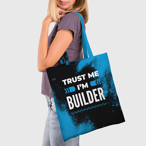 Сумка-шоппер Trust me Im builder dark / 3D-принт – фото 3