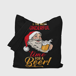 Сумка-шопер It is the wonderful time for beer, цвет: 3D-принт