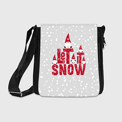 Сумка на плечо Let it snow - пусть идет снег, цвет: 3D-принт