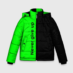 Куртка зимняя для мальчика Never give up мотивация красно-зелёный, цвет: 3D-черный