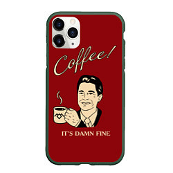 Чехол iPhone 11 Pro матовый Coffee: it's damn fine, цвет: 3D-темно-зеленый