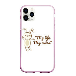 Чехол iPhone 11 Pro матовый My life My rules, цвет: 3D-розовый