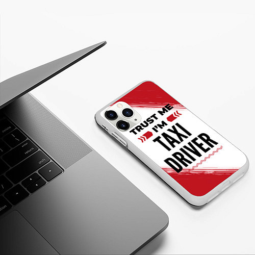 Чехол iPhone 11 Pro матовый Trust me Im taxi driver white / 3D-Белый – фото 3