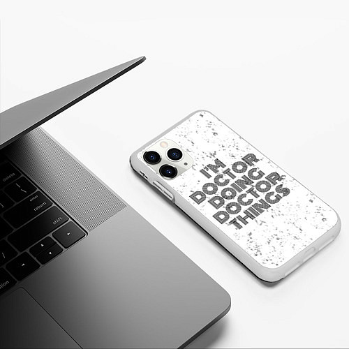 Чехол iPhone 11 Pro матовый Im doing doctor things: на светлом / 3D-Белый – фото 3