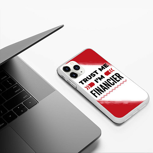Чехол iPhone 11 Pro матовый Trust me Im financier white / 3D-Белый – фото 3
