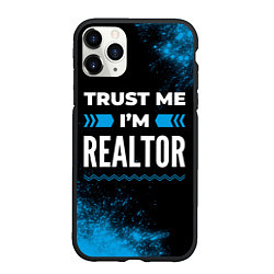 Чехол iPhone 11 Pro матовый Trust me Im realtor dark, цвет: 3D-черный